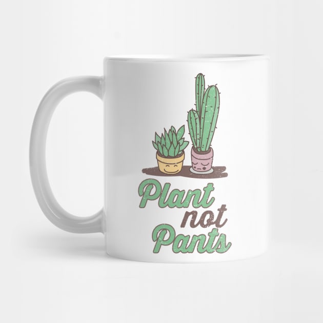 Plant No Pants by indigosstuff